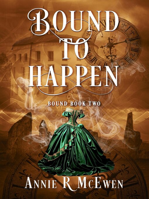 Title details for Bound to Happen by Annie R McEwen - Available